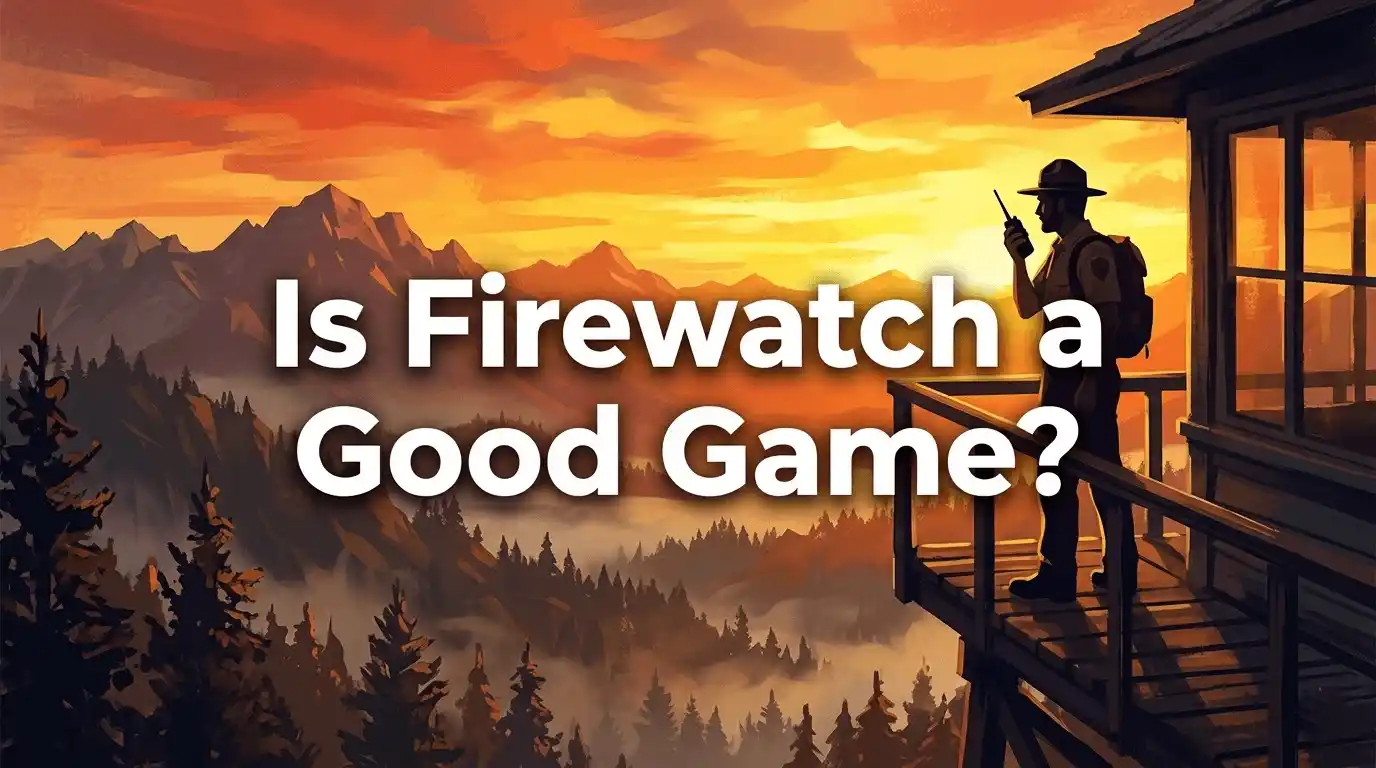 is firewatch a good game